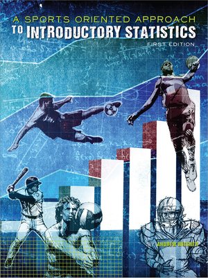 cover image of A Sports-Oriented Approach to Introductory Statistics